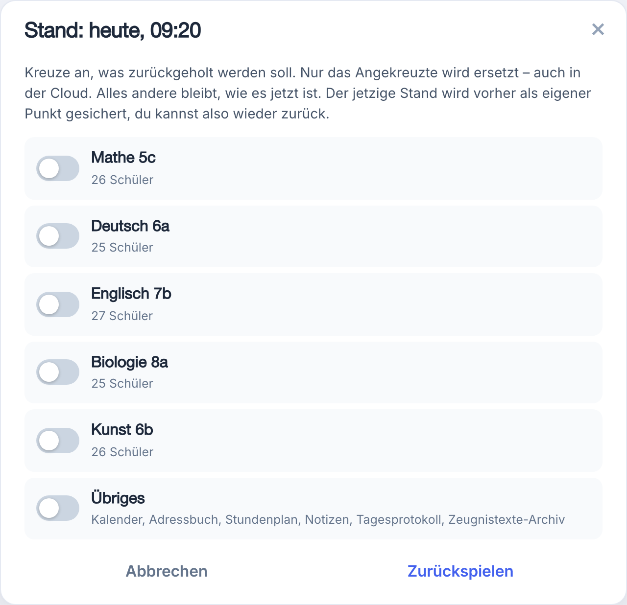 Auswahl beim Zurückspielen: je Klasse eine Zeile mit Schülerzahl, dazu eine Zeile für Kalender, Adressbuch und Stundenplan
